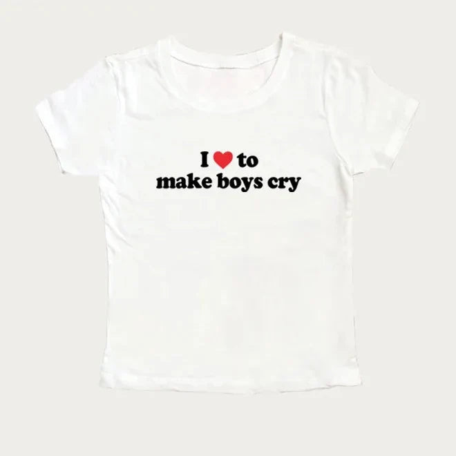 Love To Make Boys Cry Tee